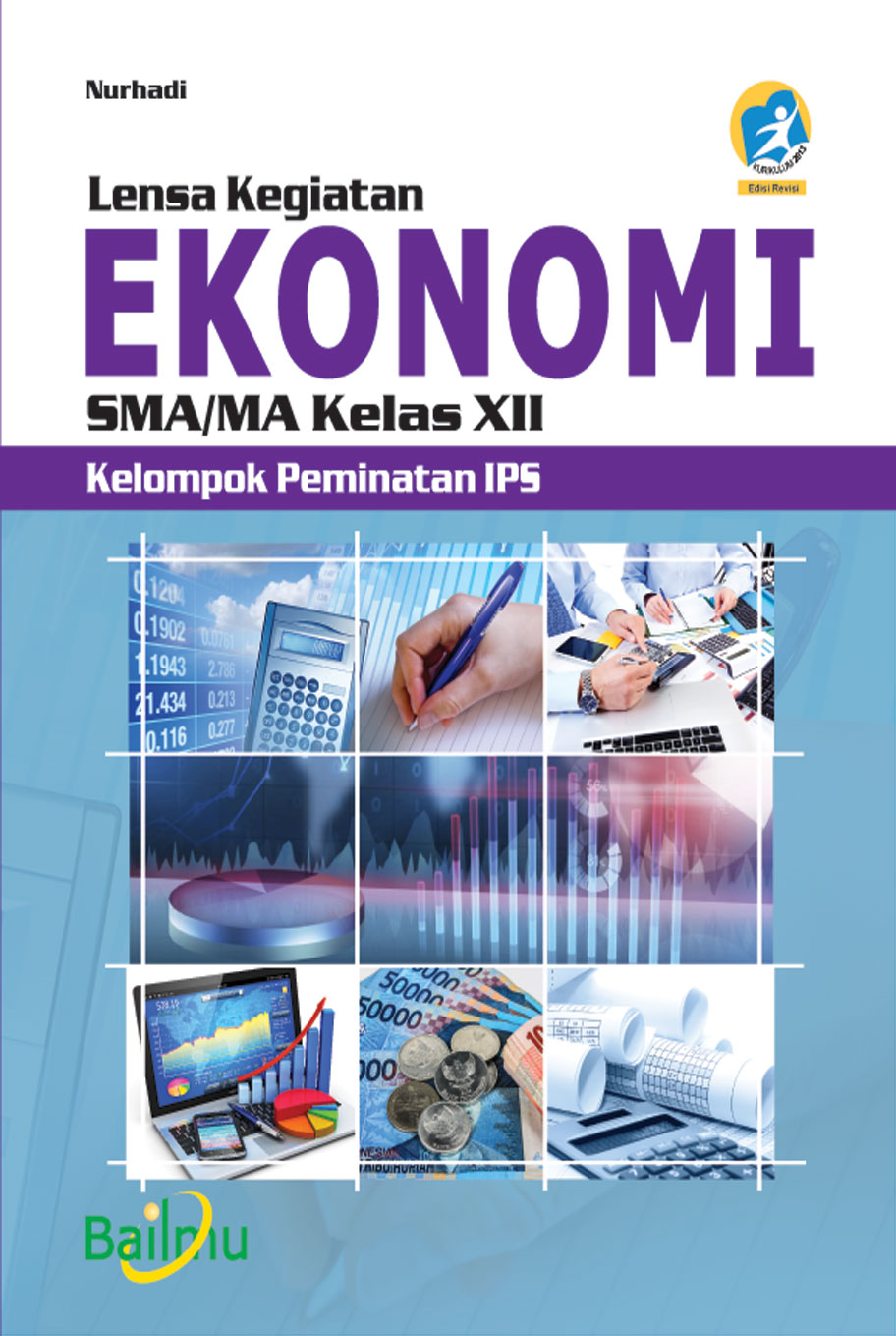 Ekonomi Kelas XII SMA [Kur.13-Rev-P]